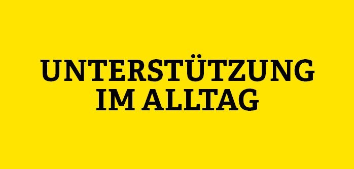 Gelbe Kachel mit Aufschrift Unterstützung im Alltag