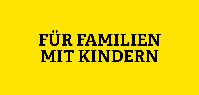 Gelbe Kachel mit Aufschrift für Familien und Kindern